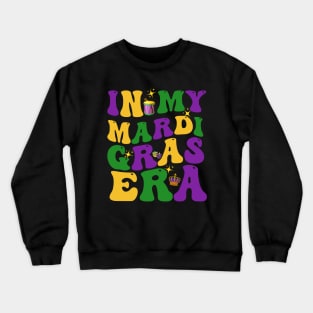 In My Mardi Gras Era Festival Retro Carnival party Crewneck Sweatshirt